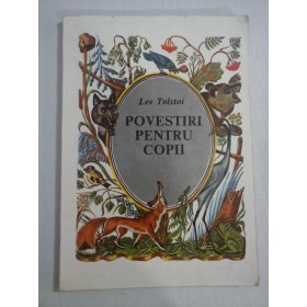   POVESTIRI  PENTRU  COPII  -  LEV  TOLSTOI 